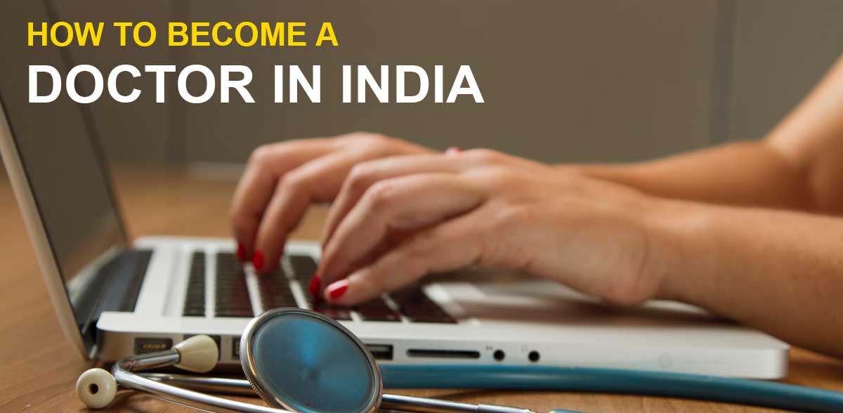 How to become a doctor in India