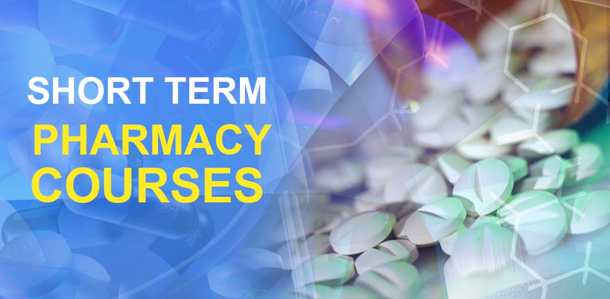 Short Term Pharmacy Courses
