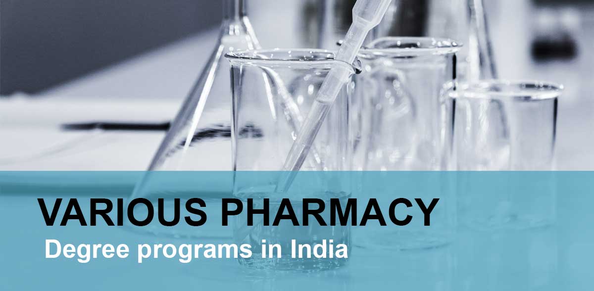 various pharmacy degree in India