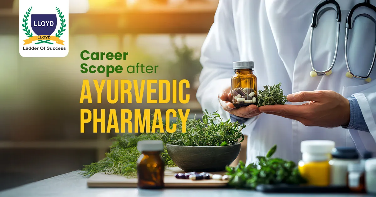 Career Scope After Ayurvedic Pharmacy