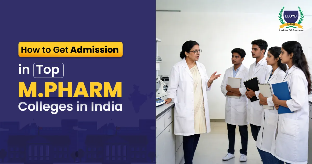 How to Get Admission in Top M.Pharm Colleges in India
