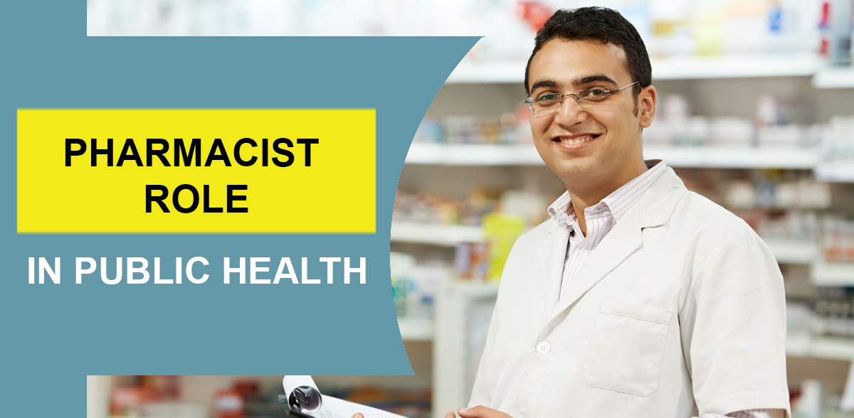 The Role of Pharmacist in Public health
